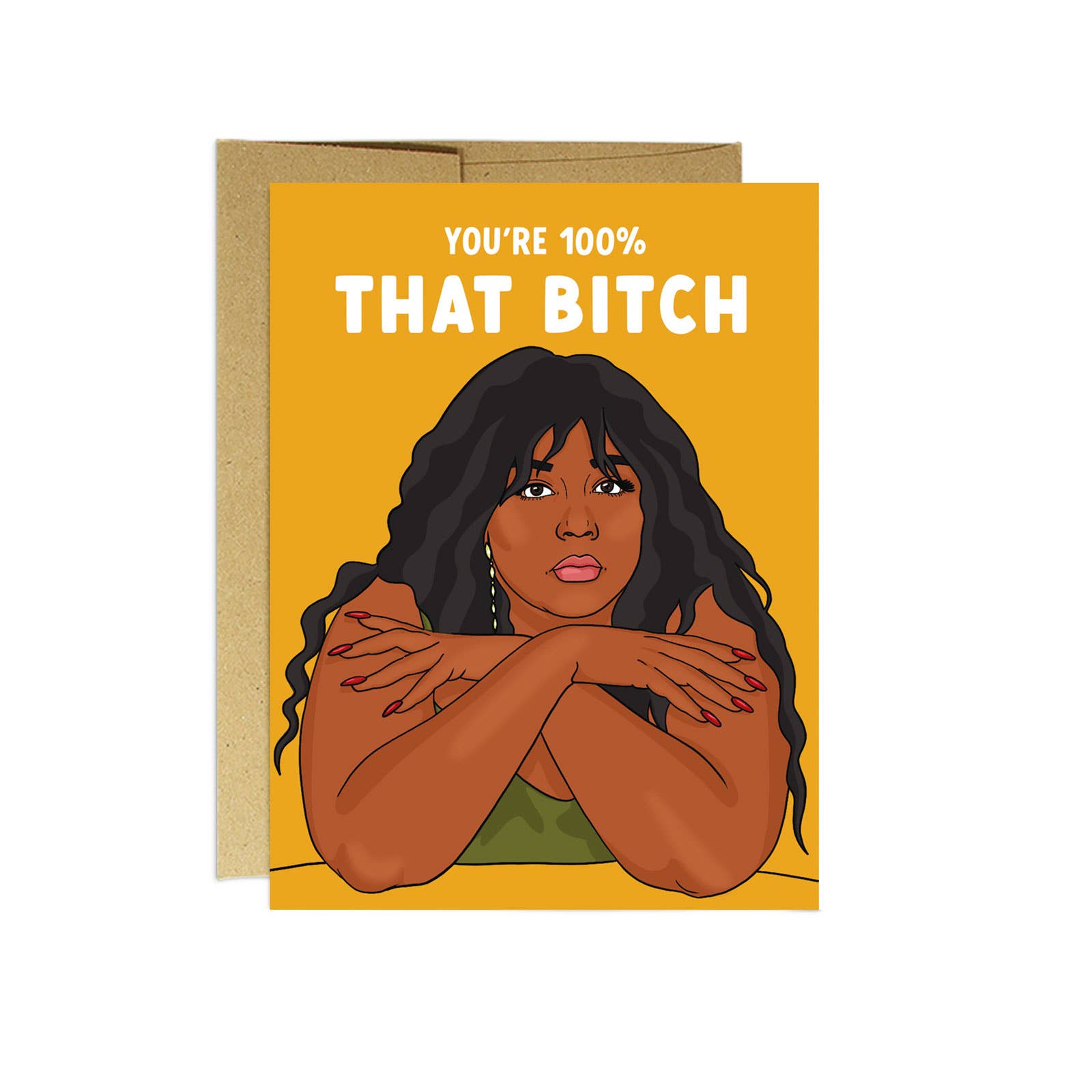 Lizzo 100% That B*** | Friendship Card - Greeting & Note Cards