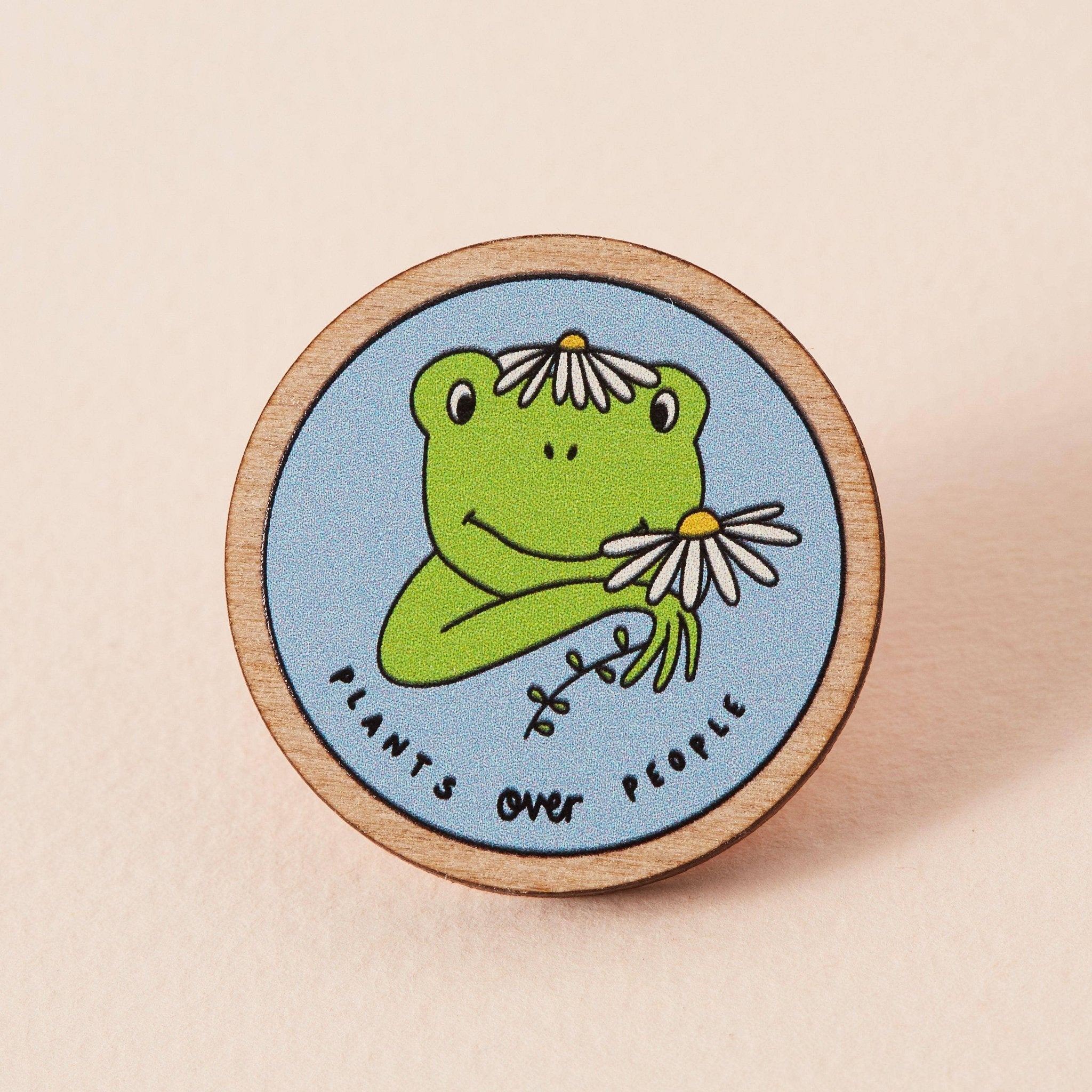 Plants Over People Wooden Eco Pin - Pin