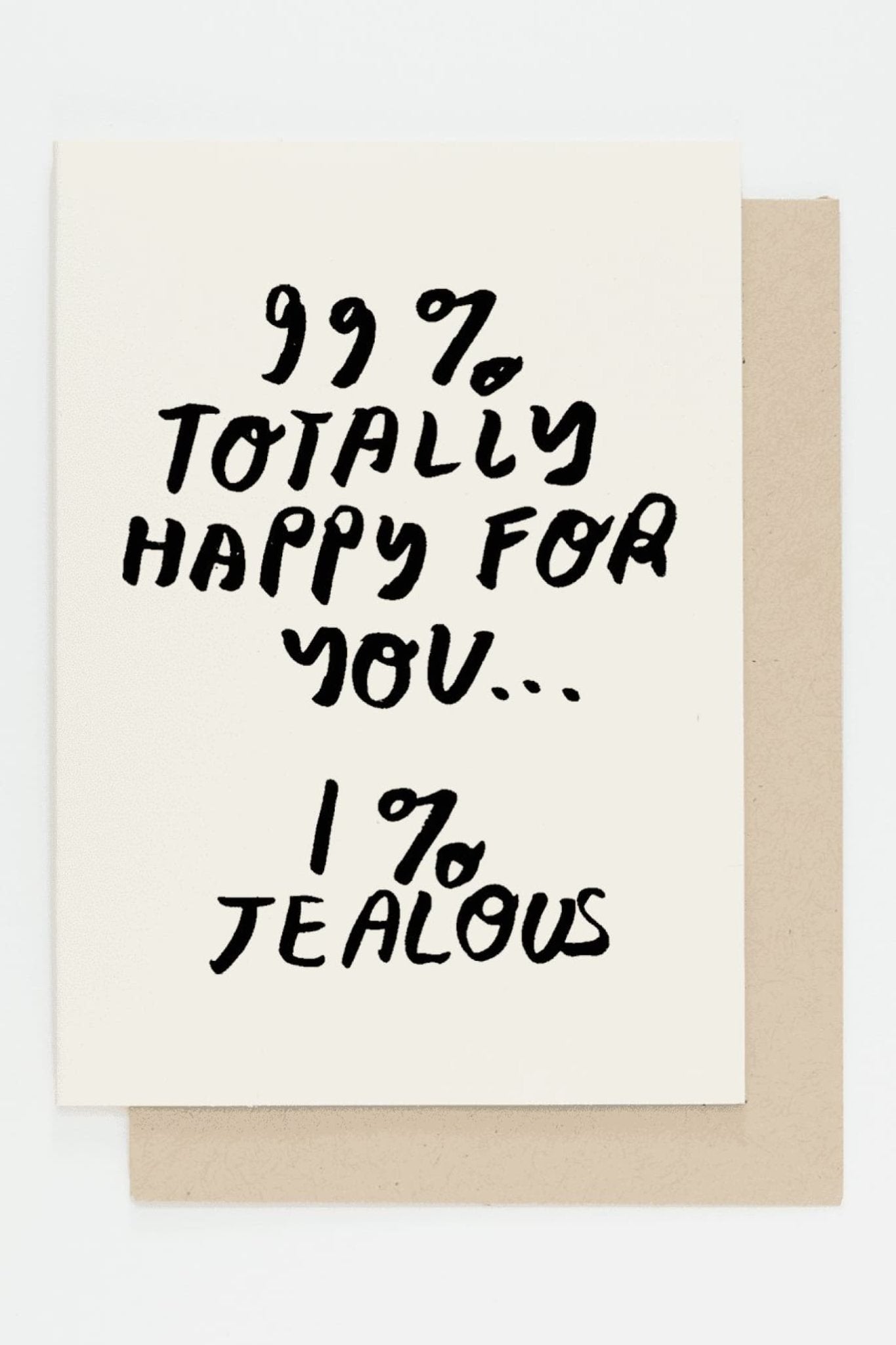 99% Happy For You Greeting Card - Greeting & Note Cards