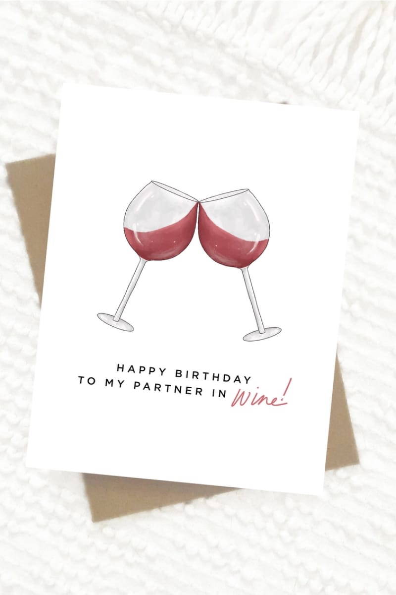Happy Birthday to My Partner in Wine Card - Greeting & Note Cards
